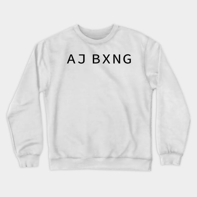 AJ BXNG Anthony Joshua Crewneck Sweatshirt by cagerepubliq